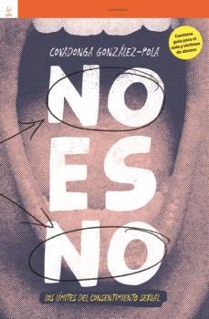 No es no | González-Pola, Covadonga | Cooperativa autogestionària