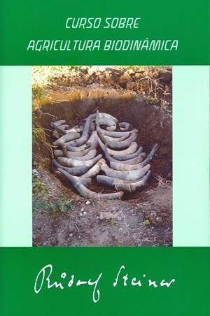 Curso sobre agricultura biodinamica | Steiner, Rudolf
