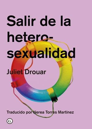 Salir de la heterosexualidad | Drouar, Juliet | Cooperativa autogestionària