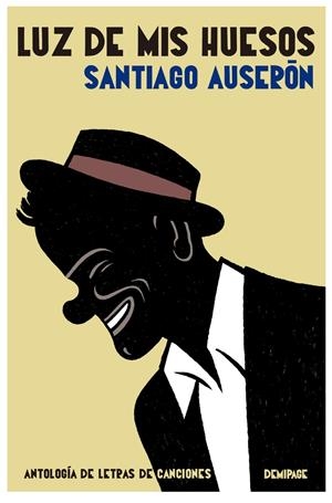 Luz de mis huesos | Auserón, Santiago | Cooperativa autogestionària