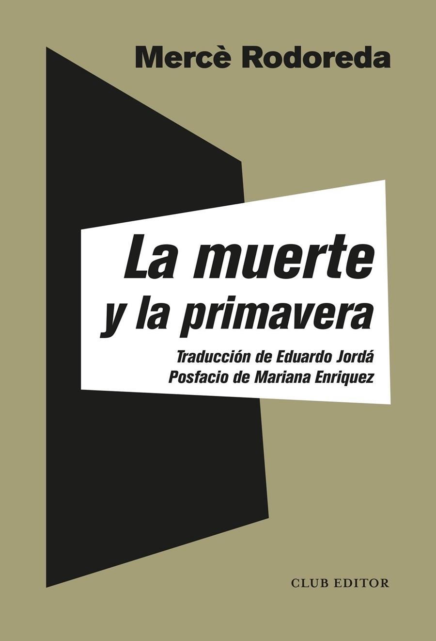La muerte y la primavera | Rodoreda, Mercè | Cooperativa autogestionària