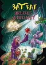 Bat Pat 2, Bruixes a mitjanit | VVAA