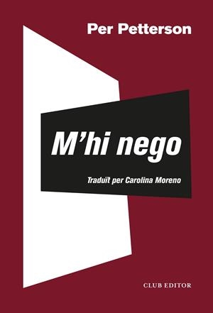 M'hi nego | Petterson, Per | Cooperativa autogestionària