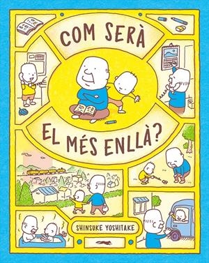 Com serà el més enllà? | Shinsuke Yoshitake | Cooperativa autogestionària