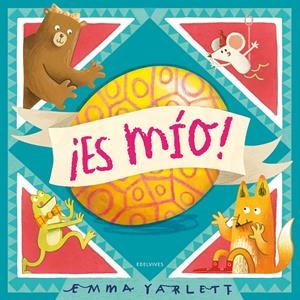 ¡Es mío! | Yarlett, Emma | Cooperativa autogestionària