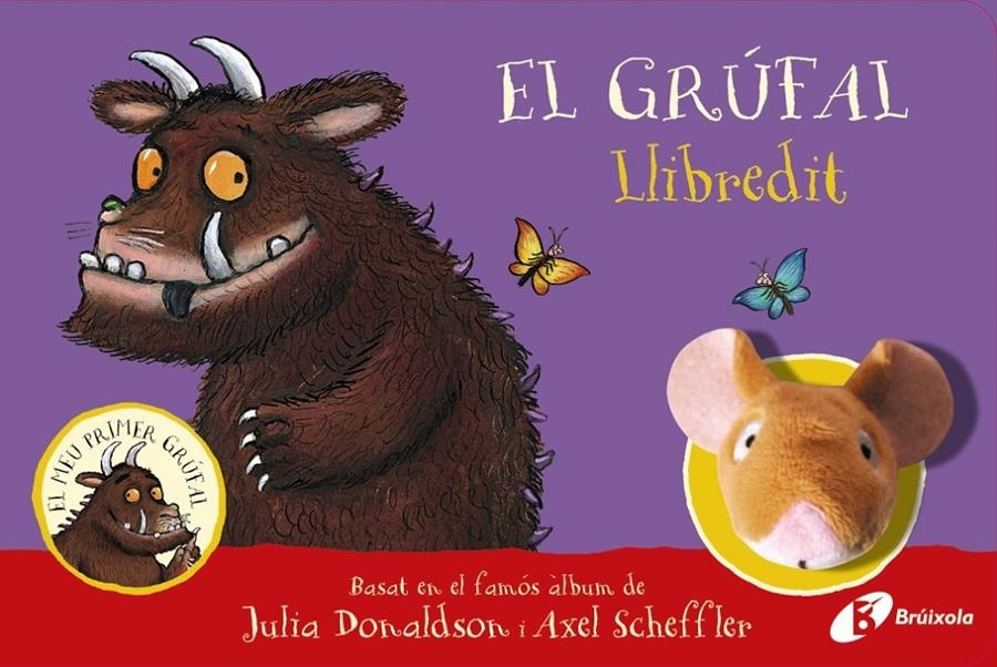 El grúfal! Llibredit | Donaldson, Julia | Cooperativa autogestionària