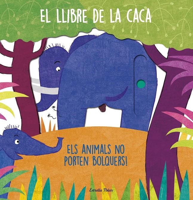 El llibre de la caca | AA. VV. | Cooperativa autogestionària