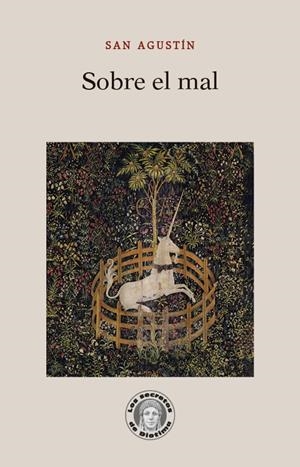 Sobre el mal | Agustín, santo, obispo de Hipona