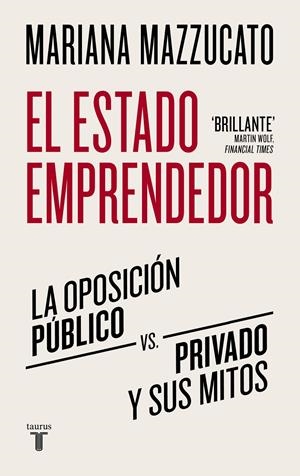 El estado emprendedor | Mazzucato, Mariana