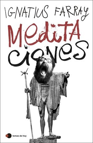 Meditaciones | Farray, Ignatius | Cooperativa autogestionària