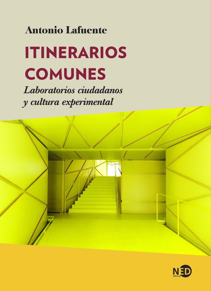 Itinerarios comunes | Lafuente, Antonio | Cooperativa autogestionària