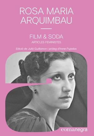 Film & Soda | Arquimbau, Rosa Maria