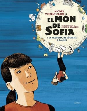 El món de Sofia (novel·la gràfica) | Gaarder, Jostein/Zabus, Vincent/Nicoby | Cooperativa autogestionària