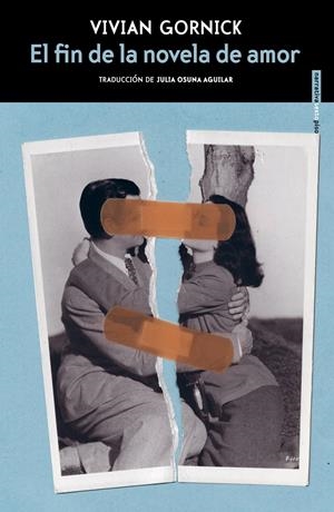 El fin de la novela de amor | Gornick, Vivian