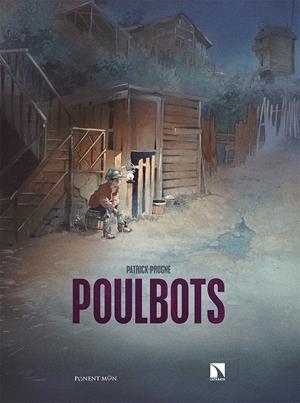 Poulbots | Prugne, Patrick | Cooperativa autogestionària
