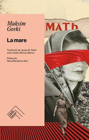 La mare - CAT | Gorki, Maksim | Cooperativa autogestionària