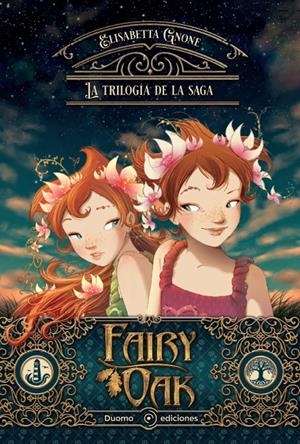 Fairy Oak. La Trilogía | Gnone, Elisabetta | Cooperativa autogestionària