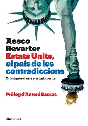 Estats Units, el país de les contradiccions | Reverter i Baquer, Xesco | Cooperativa autogestionària