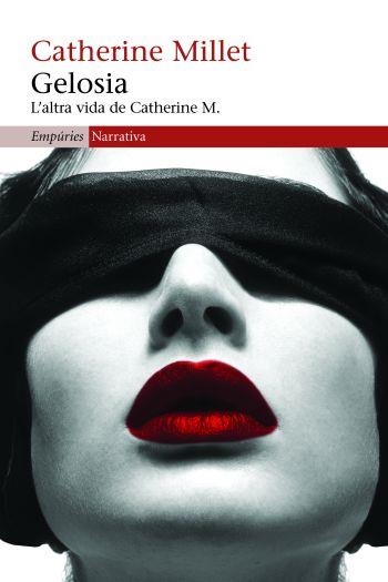 Gelosia | Millet, Catherine | Cooperativa autogestionària