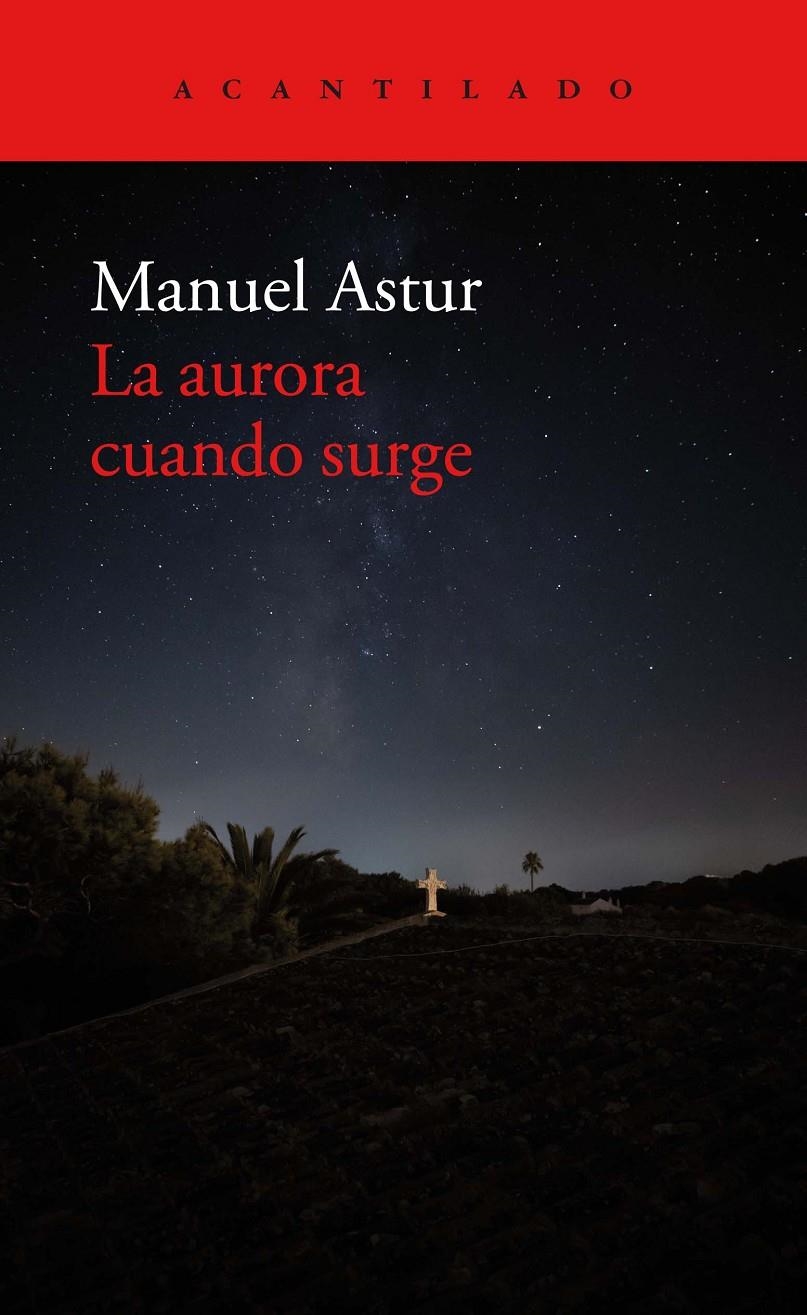 La aurora cuando surge | Astur González, Manuel | Cooperativa autogestionària
