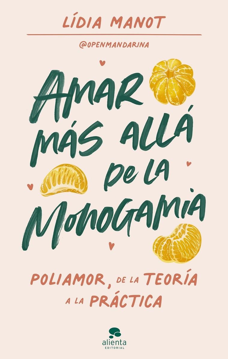 Amar más allá de la monogamia | Manot, Lídia | Cooperativa autogestionària