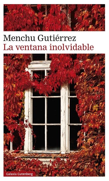 La ventana inolvidable | Gutiérrez, Menchu | Cooperativa autogestionària