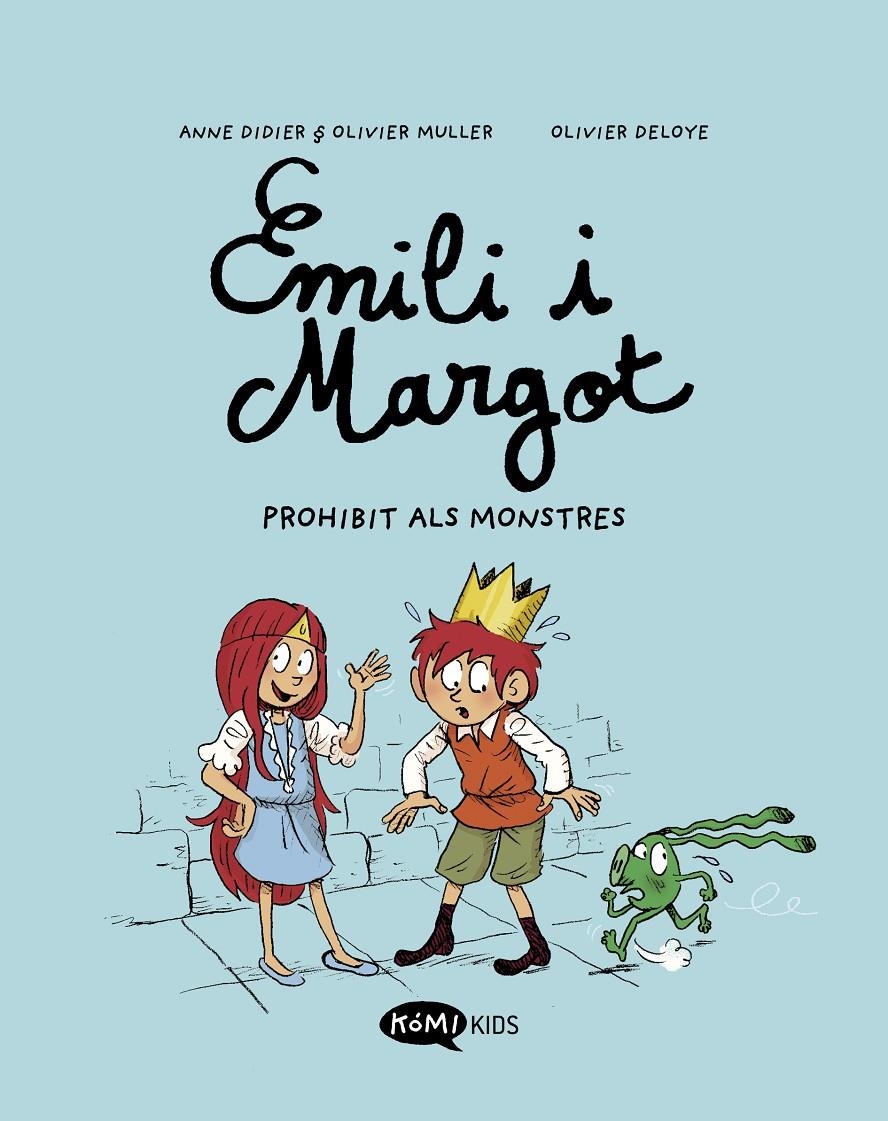 Emilio y Margot 1 Prohibit als monstres | Didier, Anne/Muller, Olivier | Cooperativa autogestionària