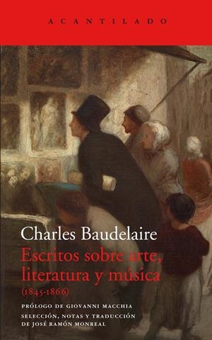Escritos sobre arte, literatura y música | Baudelaire, Charles