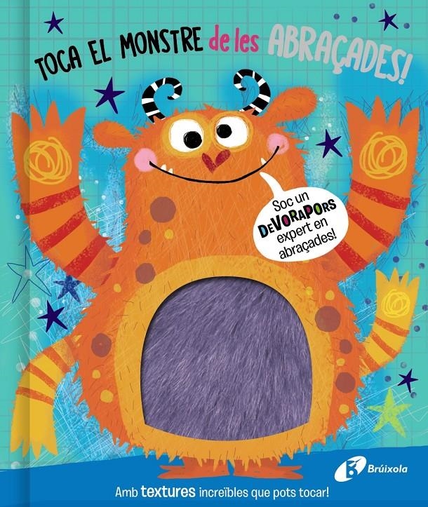 Toca el monstre de les abraçades! | VVAA | Cooperativa autogestionària