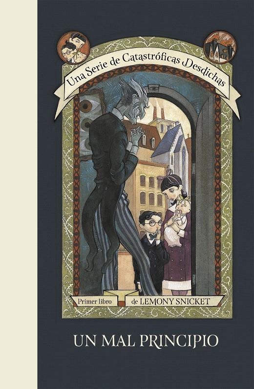 Un mal principio (Una serie de catastróficas desdichas 1) | Snicket, Lemony | Cooperativa autogestionària