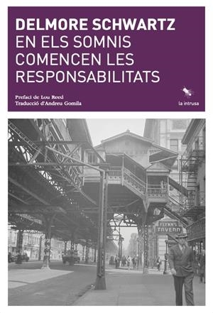 En els somnis comencen les responsabilitats | Schwartz, Delmore | Cooperativa autogestionària