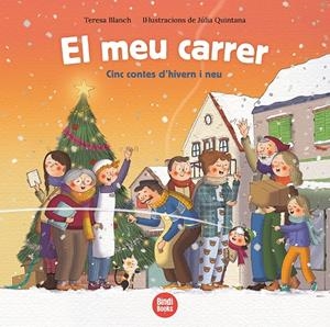 El meu carrer | Blanch Gasol, Teresa | Cooperativa autogestionària