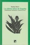 La última selva de España: Antropófagos, misioneros y guardias civiles | Nerín, Gustau