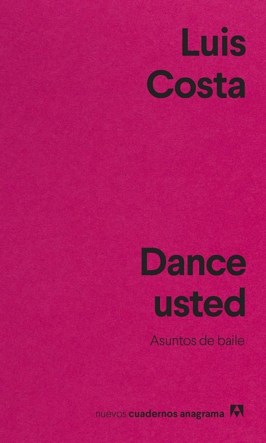 Dance usted | Costa, Luis | Cooperativa autogestionària