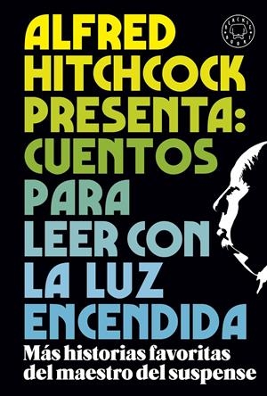 Alfred Hitchcock presenta: cuentos para leer con la luz encendida | Cooperativa autogestionària