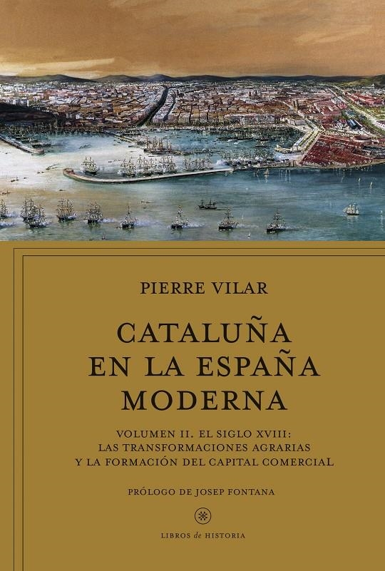 Cataluña en la España moderna, vol. 2 | Vilar, Pierre | Cooperativa autogestionària