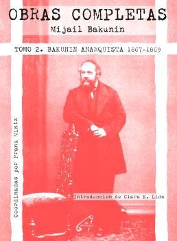 Obras completas (Tomo II) | Bakunin, Mijail
