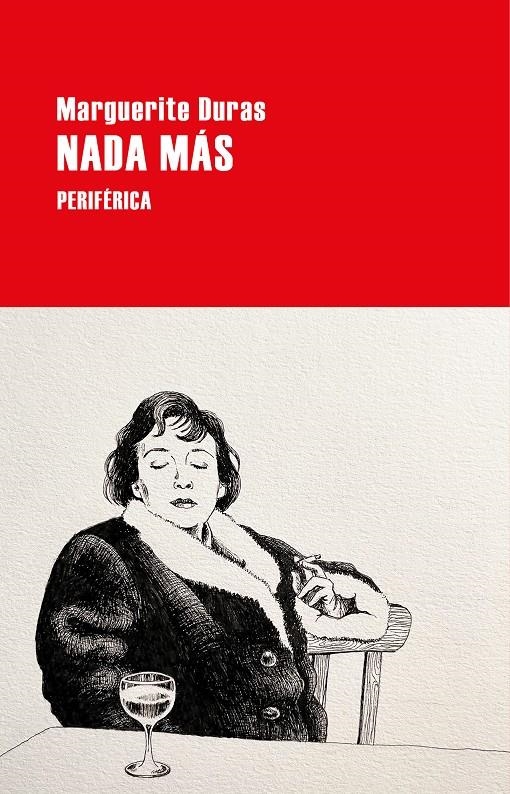 Nada más | Duras, Marguerite | Cooperativa autogestionària