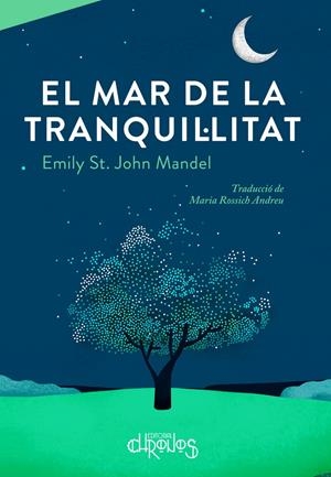 El mar de la tranquil·litat | St. John Mandel, Emily | Cooperativa autogestionària