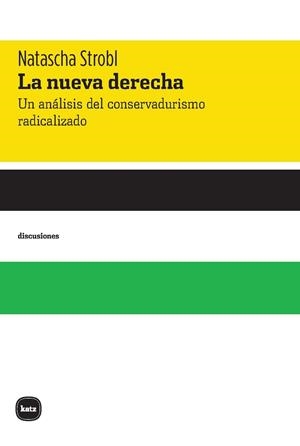 La nueva derecha | Strobl, Natascha