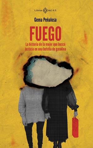 Fuego | Peñalosa, Gema | Cooperativa autogestionària