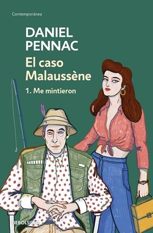 El caso Malaussène (Vol. 1: Me mintieron) | Pennac, Daniel