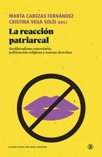 La reacción patriarcal | Cabezas, Marta; Vega, CristinaS | Cooperativa autogestionària