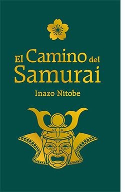 El camino del Samurai | Nitobe, Inazo | Cooperativa autogestionària