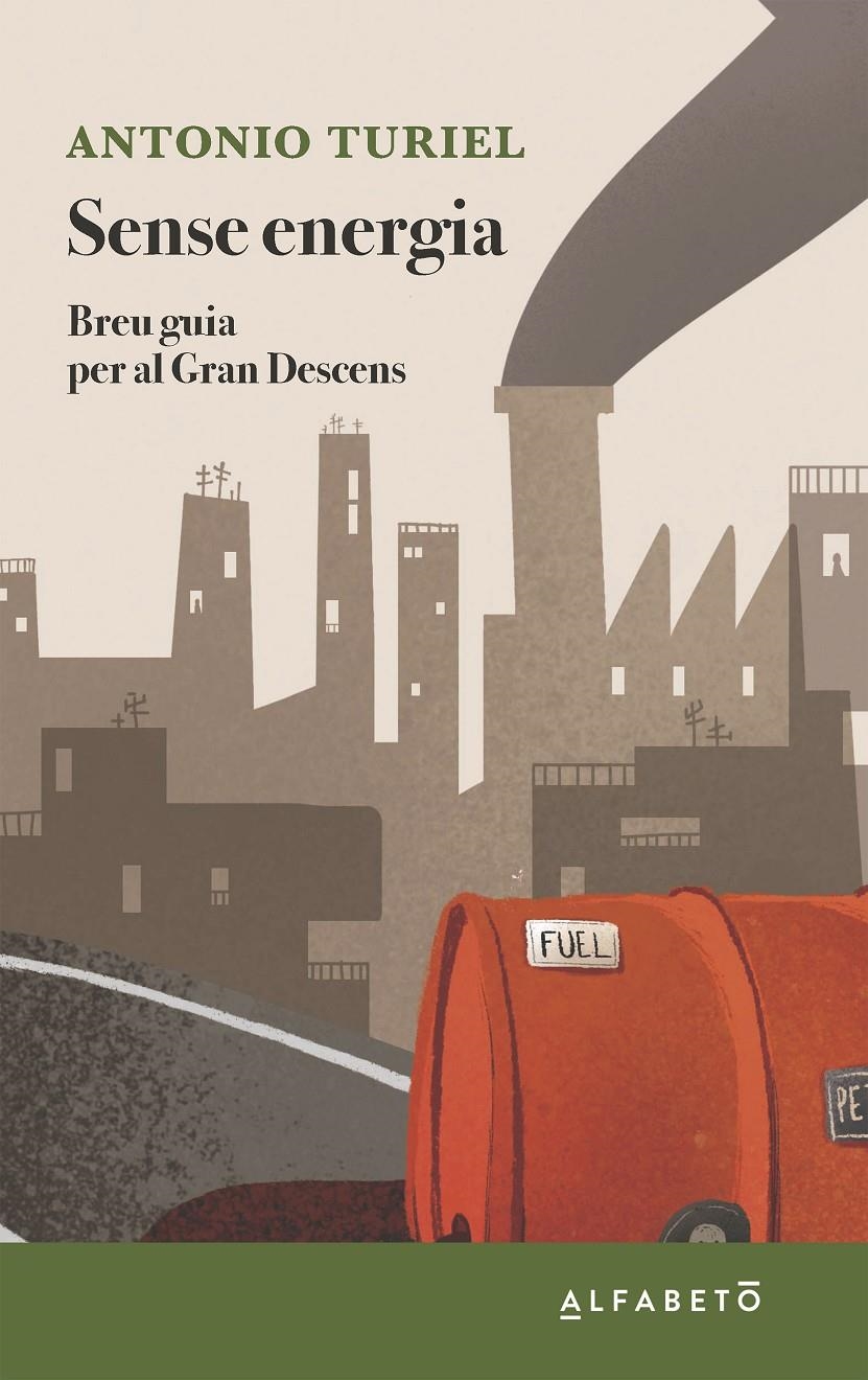 Sense energia | Turiel, Antonio | Cooperativa autogestionària