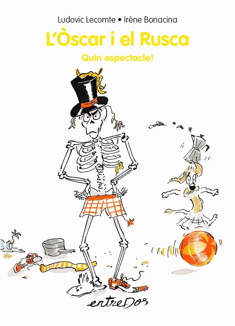 L'Òscar i el Rusca. Quin espectacle! | Lecomte, Ludovic