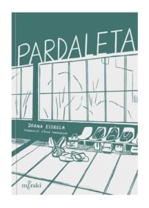 Pardaleta | Estrela, Joana | Cooperativa autogestionària