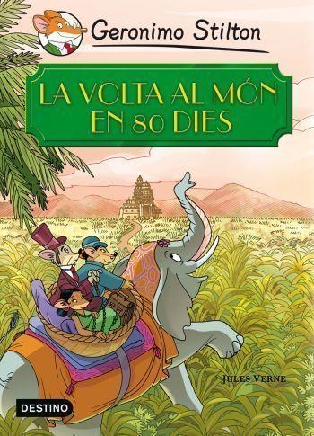 La volta al món en 80 díes | Stilton, Gerónimo