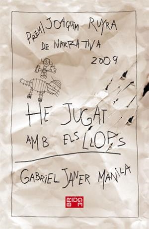 He jugat amb els llops | Janer Manila, Gabriel | Cooperativa autogestionària