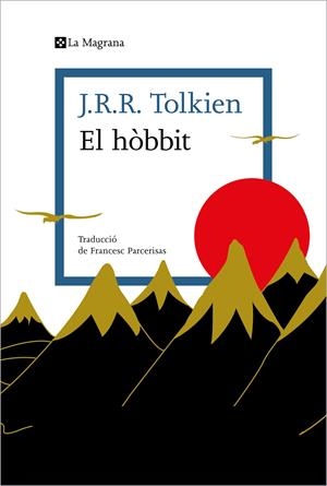 El hòbbit | Tolkien, J.R.R. | Cooperativa autogestionària